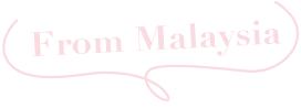 from Malaysia